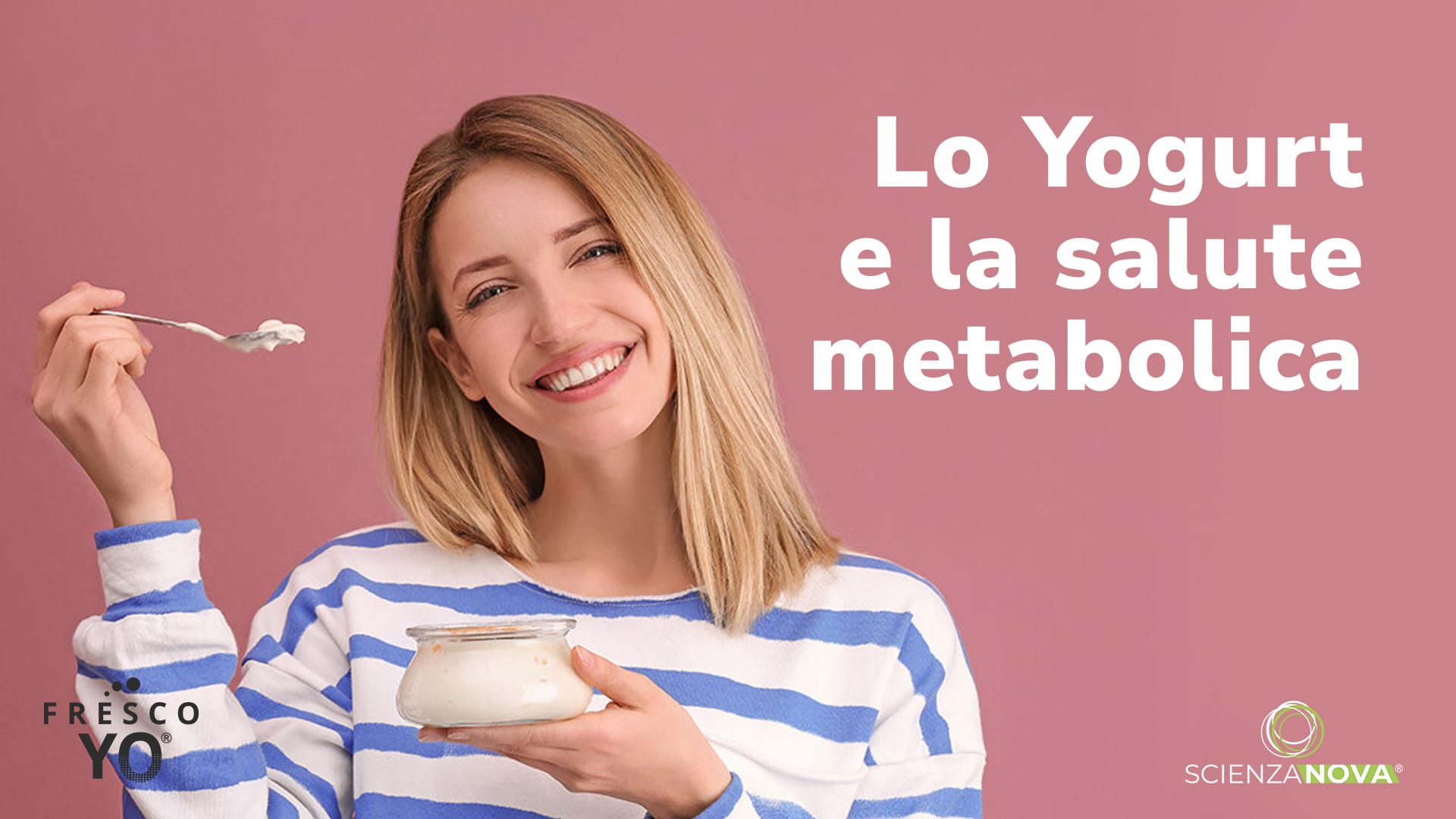 Lo Yogurt e la Salute Metabolica
